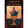 Christ the Liturgy