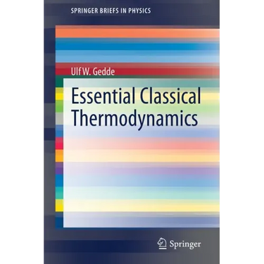 Essential Classical Thermodynamics