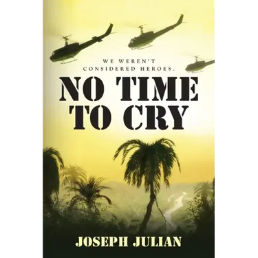 No Time To Cry: We weren't considered heroes