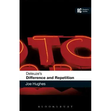 Deleuze's 'Difference and Repetition': A Reader's Guide