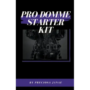 Pro Domme Starter Kit