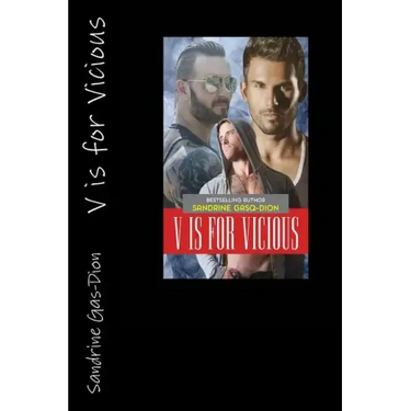 V is for Vicious