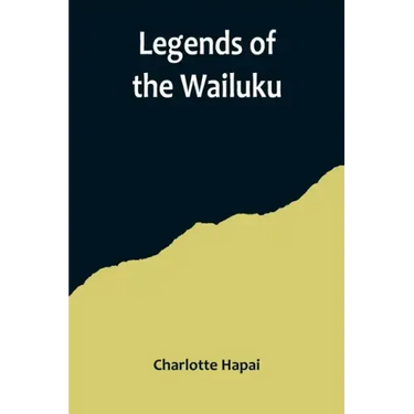 Legends of the Wailuku