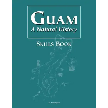 Guam a Natural History Skills Book