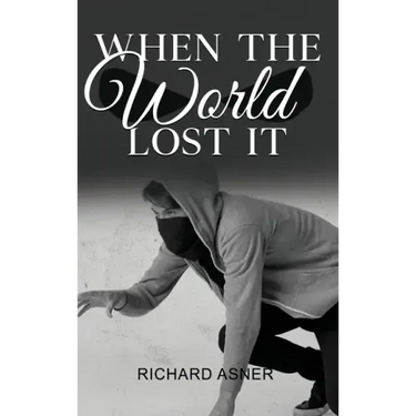 When the World Lost It