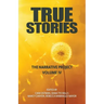 True Stories: The Narrative Project Volume IV