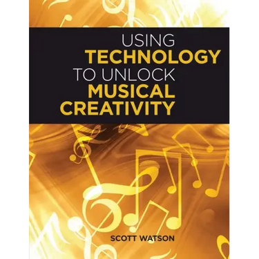 Using Technology to Unlock Musical Creativity