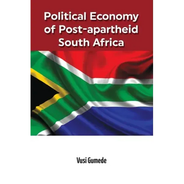 Political Economy of Post-apartheid South Africa