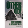 The Other Side: Mist, Mirrors & Strange Tales
