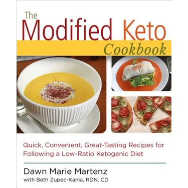 The Modified Keto Cookbook: Quick, Convenient Great-Tasting Recipes