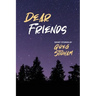 Dear Friends: Short Stories By Greg Stidham