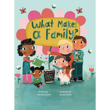 What Makes A Family?