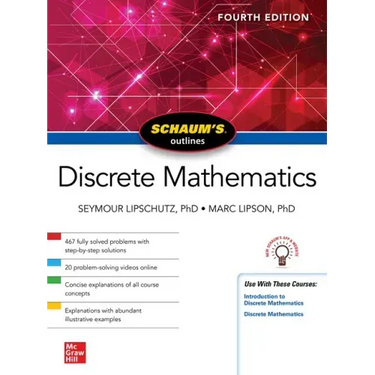 Schaum's Outline of Discrete Mathematics, Fourth Edition