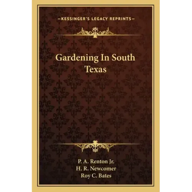 Gardening in South Texas
