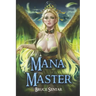 Mana Master