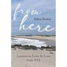 From Here: Lessons in Love and Loss from 9/11