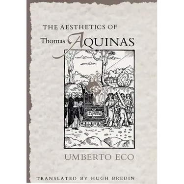 The Aesthetics of Thomas Aquinas