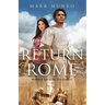 Return to Rome: Marcus is lost in the 21st century...
