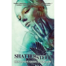 Shattersteel