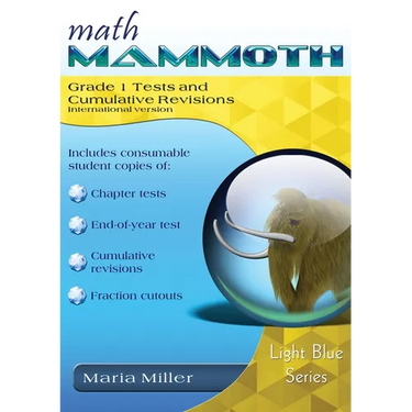 Math Mammoth Grade 1 Tests and Cumulative Revisions, International Version