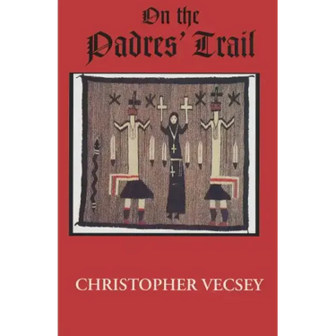 On the Padres' Trail