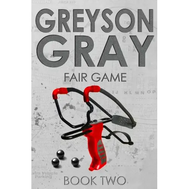 Greyson Gray: Fair Game