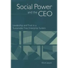 Social Power and the CEO: Leadership and Trust in a Sustainable Free Enterprise System