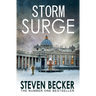 Storm Surge: A Fast Paced International Adventure Thriller