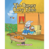 The Bunny Berry Tales