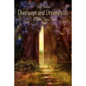 Doorways and Dreamfields - A True Fairy Tale