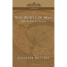 The Duties of Man and Other Essays