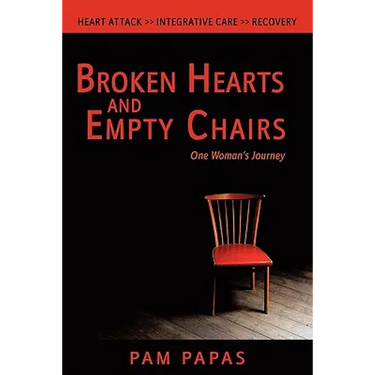 Broken Hearts and Empty Chairs: One Woman's Journey