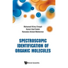 Spectroscopic Identification of Organic Molecules