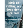 High Up, Deep Down, Ice Cold: An Ocean Geologist Explores the World
