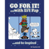 Go For it!: ...with Li'l Pap