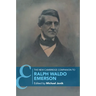 The New Cambridge Companion to Ralph Waldo Emerson