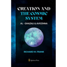 Creation and the Cosmic System - Al Ghazali and Avicenna