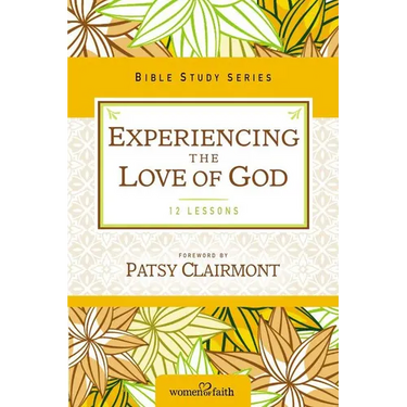 The Experiencing the Love of God