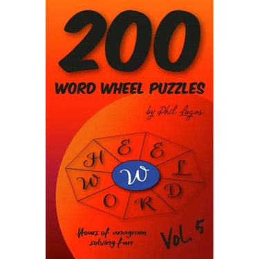 200 Word Wheel Puzzles: Vol. 5