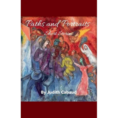 Paths and Portraits -- Short Stories