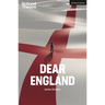 Dear England: 2025 Edition
