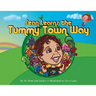 Sean Learns the Tummy Town Way