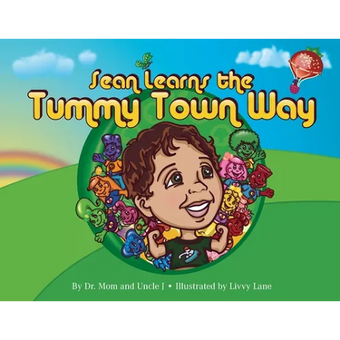 Sean Learns the Tummy Town Way