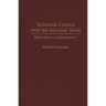 Industrial Control Over the Socialist Town: Benevolence or Exploitation?