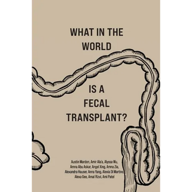 What in the World is a Fecal Transplant?