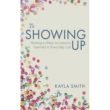 To Showing Up