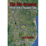 The Rio Grande: A River With A Thousand Tales