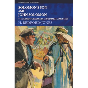Solomon's Son and John Solomon: The Adventures of John Solomon, Volume 9