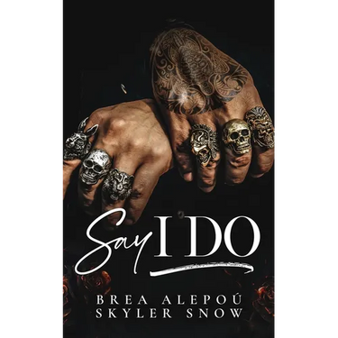Say I Do