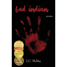 Bad Indian: Poems